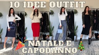 10 IDEE LOOK OUTFIT NATALE E CAPODANNO [upl. by Ameekahs601]