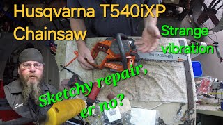 Husqvarna T540iXP Chainsaw Strange Vibration [upl. by Valdemar]