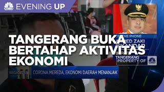 Covid19 Mereda Tangerang Buka Bertahap Aktivitas Ekonomi [upl. by Ylicec]