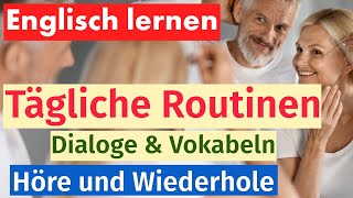 Lerne Englisch Alltägliche Aktivitäten zu Hause  Dialoge und Vokabeln [upl. by Leasim]