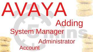 Adding Avaya System Manager Administrator Login [upl. by Guillermo354]