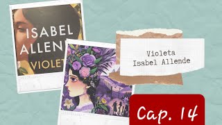 Audiolibro  Violeta  Isabel Allende  Cap 14 [upl. by Gustie]