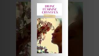 Divine feminine crystals [upl. by Lessard916]