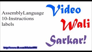 Assembly Language Tutorial Urdu Hindi No 10  Labels [upl. by Laetitia]