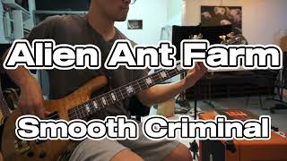 Alien Ant Farm  smooth criminal bass cover [upl. by Nessah]