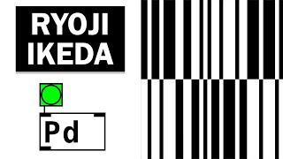 Ryoji Ikeda Pure Data Tutorial [upl. by Atinav819]