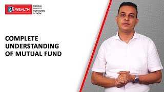 Mutual Fund Complete Understanding of Mutual Funds In Hindi  NJ Wealth [upl. by Ahseya]