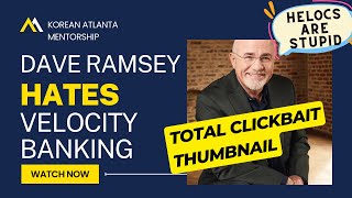 Dave Ramsey HATES Velocity Banking [upl. by Ateiluj]