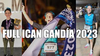 FULL ICAN GANDIA 2023  ¡Un día INCREIBLE [upl. by Eentroc190]