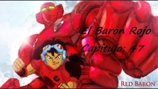 El Baron Rojo Capitulo 47  El batallón solitario destruye al barón de la muerte COMPLETO [upl. by Esmerolda798]