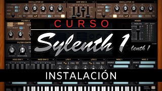 💻SYLENTH1  Instalación Curso Completo  Tutorial [upl. by Niltac38]