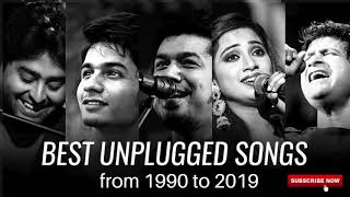 Best Unplugged Songs from 1990 to 2019  Old vs New Mashup  Arijit Singh [upl. by Kcirevam]