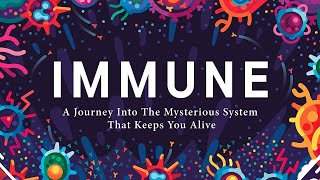 Immune  A Journey into the Mysterious System That Keeps You Alive  Philipp Dettmer [upl. by Naux]