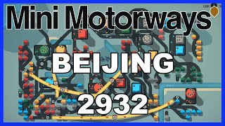 MINI MOTORWAYS  Beijing  2932  Strategy amp Tips [upl. by Sonia]