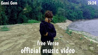 Gemi Gem free verse  official music video  2k24 [upl. by Akenihs128]