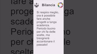 Bilancia oroscopo di sabato 12 ottobre 2024 short [upl. by Enomaj]