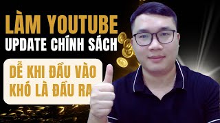 Làm Youtube 2024 Cần Biết Chính Sách Kiếm Tiền Youtube Mới Nhất [upl. by Fia464]