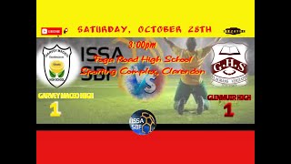 ISSA Schoolboy DaCosta Cup Competition Glenmuir High vs Garvey Maceo High Round Of 16 [upl. by Eada]