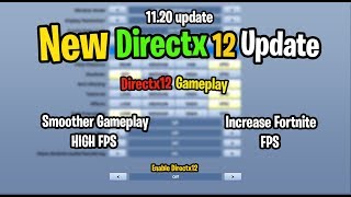 Fortnite Directx12 gameplay  First Look at Fortnite Directx 12 gameplay graphics [upl. by Ahserb]