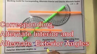 Working model for Corresponding Alternate Interior and Exterior Angles  Ideal Maths Lab [upl. by Ellebyam]