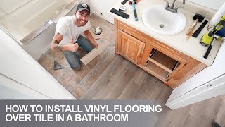 How To Install Vinyl Plank Floors In a Bathroom Over Tile [upl. by Ellmyer]