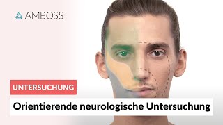 Orientierende neurologische Untersuchung – Neurologische Untersuchung Teil 16  AMBOSS [upl. by Alcot]