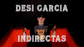 Desi García  INDIRECTAS Official Video [upl. by Nicole]