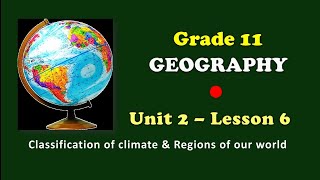 Grade 11 Geography New Curriculum Part 12  Low Latitude Climatic Regions bridgeeducation4771 [upl. by Potter]