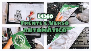 Como imprimir frente e verso automático na L4260  Tutorial 🥰❤️ [upl. by Areikahs]