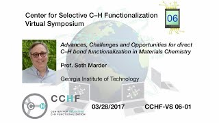 CCHFVS 61  Prof Marder C–H Functionalization in Materials Science [upl. by Haddad]