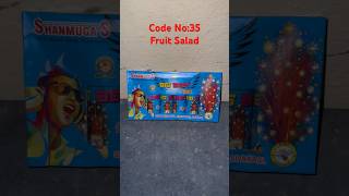 SHAN PYROTECH2024Code No35Fruit Salad [upl. by Riesman]