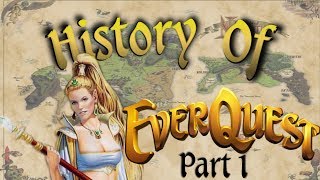 The History of EverQuest part 1 [upl. by Anirbas]