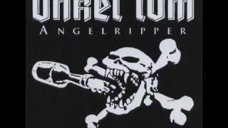 Onkel Tom Angelripper  Schnaps das war sein letztes Wort [upl. by Akinar]