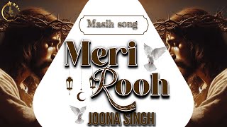 Masih song  MERI ROOH [upl. by Essilec400]