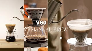 V60 Coffee  Manual brew [upl. by Ednihek249]