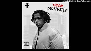 Lil Baby  Stay Motivated Unreleased NEW CDQ LEAK [upl. by Rainwater]