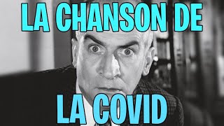 LA CHANSON DE LA COVID [upl. by Cristian]