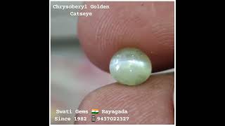 ORIGINAL CHRYSOBERYL CATSEYE KETU190 CARATS 💥 Rs 2000 Per Carat [upl. by Celestia]