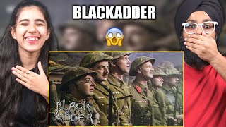 Indians React to Going Over the Top  Blackadder Goes Forth [upl. by Reiners]