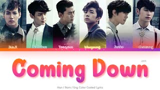 2PM 투피엠 Coming Down Color Coded Lyrics HanRomEng [upl. by Orion716]