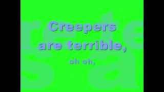 Creepers are Terrible Lyrics a minecraft parody of One Directions Thats What Makes You Beautiful [upl. by Donia53]