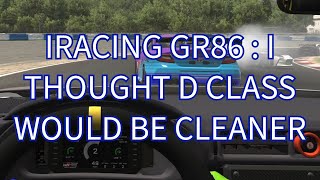 IRACING GR86  I THOUGHT D CLASS WOULD BE CLEANER [upl. by Eylatan804]