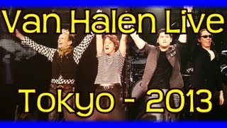 Van Halen Live  Tokyo Dome 2013 [upl. by Heins]