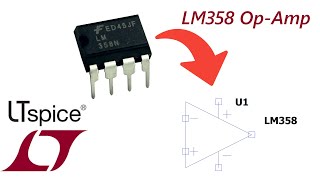 LTspice Easily Add An LM358 OpAmp To Your Design [upl. by Lizned]