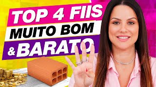 TOP 4 FUNDOS IMOBILIÁRIOS BONS E BARATOS [upl. by Schoenberg]