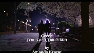 Amanda Kravat  Green You Cant Touch Me [upl. by Allsopp206]