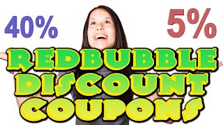 Use Redbubble Discount Coupons To Increase Your Sales [upl. by Abrahamsen]