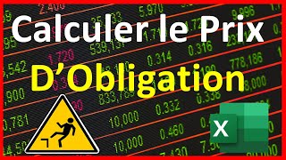 Calculer le Prix dune obligation 3 méthodes 💹 💰 💲 [upl. by Norris]