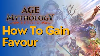 How To Get Favour In Age of Mythology Retold [upl. by Nnylecyoj]