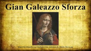 Gian Galeazzo Sforza [upl. by Dhumma228]